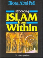 Introducing Islam from Within - Premium Book from Islamic Foundation, UK - Just $8! Shop now at IQRA.ORG