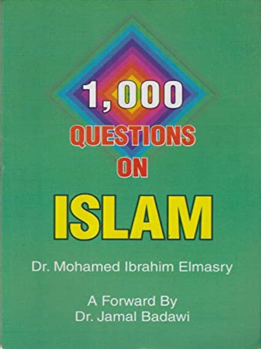 1000 Questions On Islam - Premium Book from I.B Publishers, Inc. - Just $6.99! Shop now at IQRA Book Center