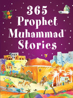 365 Days Prophet Muhammad Stories-HC - Premium book from I.B Publishers, Inc. - Just $29.99! Shop now at IQRA Book Center