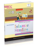 Islamic Studies Junior K (Revised & Enlarged Edition) - Premium Book from Weekend Learning Publication - Just $13! Shop now at IQRA.ORG