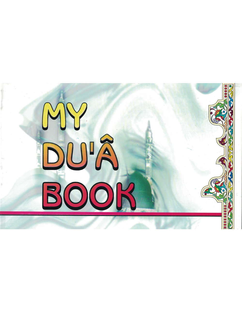 My Dua Book - Premium  from System - Just $4.50! Shop now at IQRA Book Center