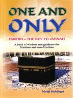 One and Only (Tawhid:Key - Premium Book from Goodwords - Just $6! Shop now at IQRA Book Center