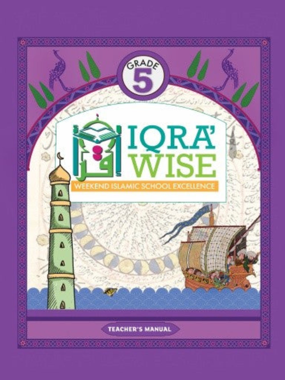 Teacher's Manual: IQRA WISE Grade 5