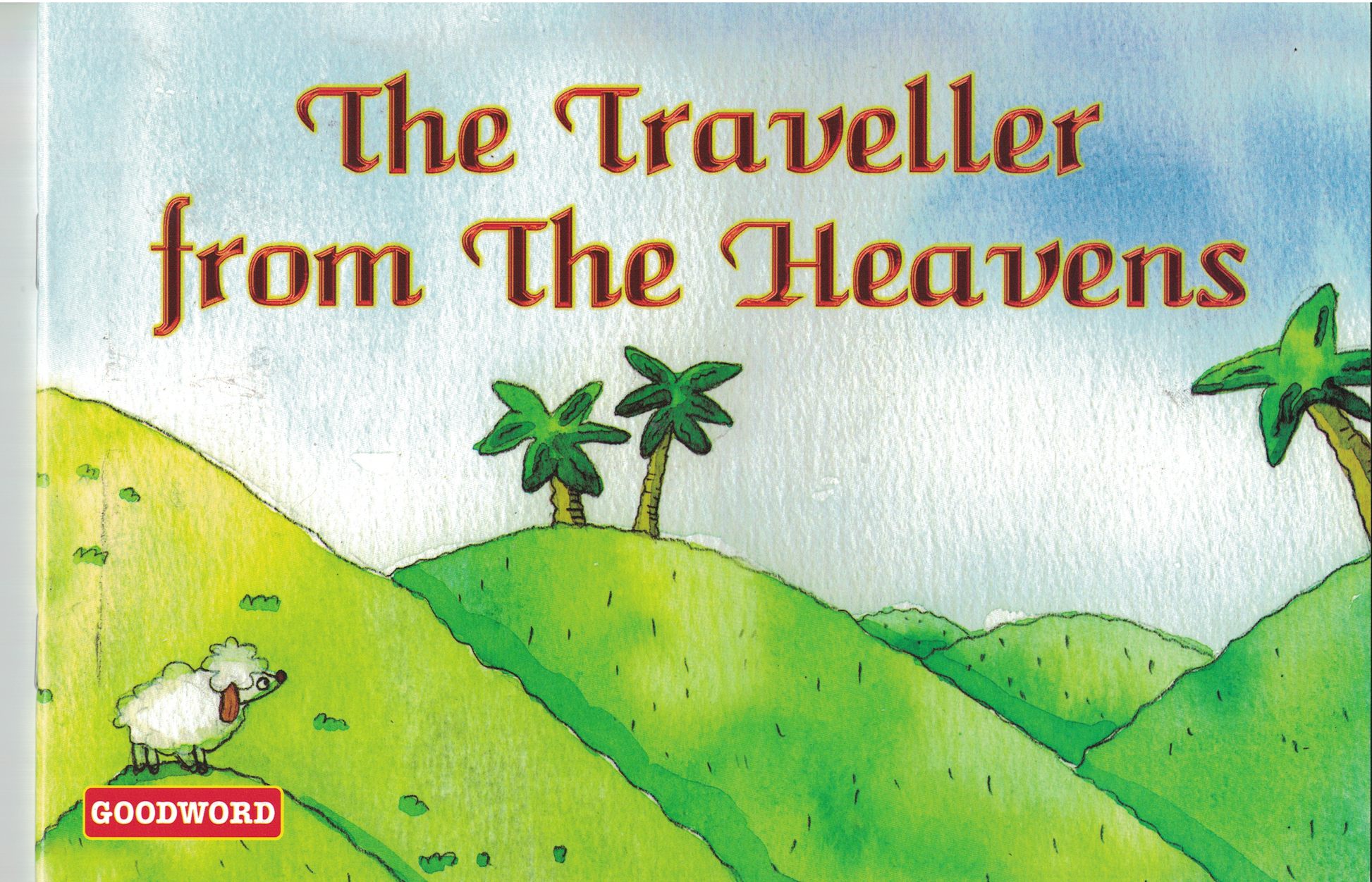 Traveller from the Heavens-Goodword - Premium  from Goodword Books - Just $3.95! Shop now at IQRA Book Center 