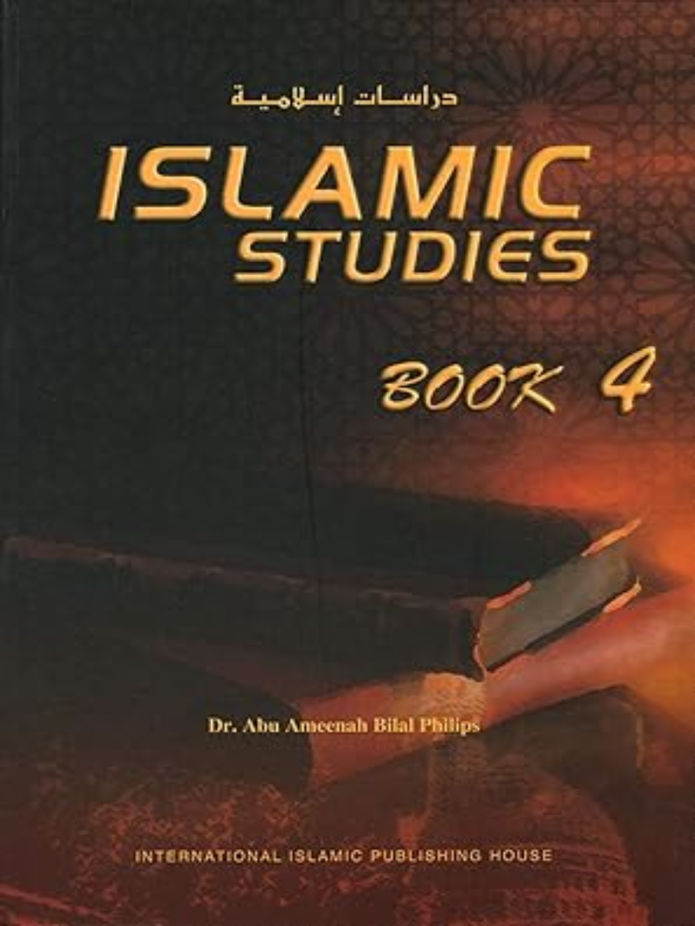 Islamic Studies Book 4, Bilal P - Premium Book from Zam Zam Publishers - Just $12.95! Shop now at IQRA.ORG