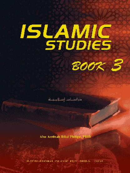 Islamic Studies Book 3, Bilal P - Premium Book from Zam Zam Publishers - Just $11.95! Shop now at IQRA.ORG