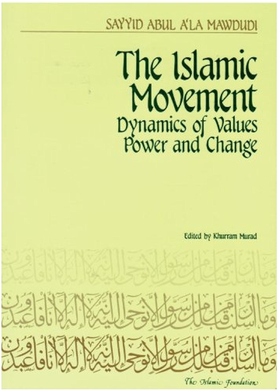 Islamic Movement-Dynamics of V - Premium Book from Islamic Foundation, UK - Just $11! Shop now at IQRA.ORG