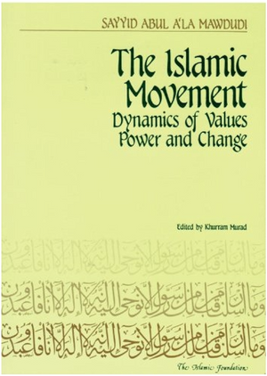 Islamic Movement-Dynamics of V - Premium Book from Islamic Foundation, UK - Just $11! Shop now at IQRA.ORG