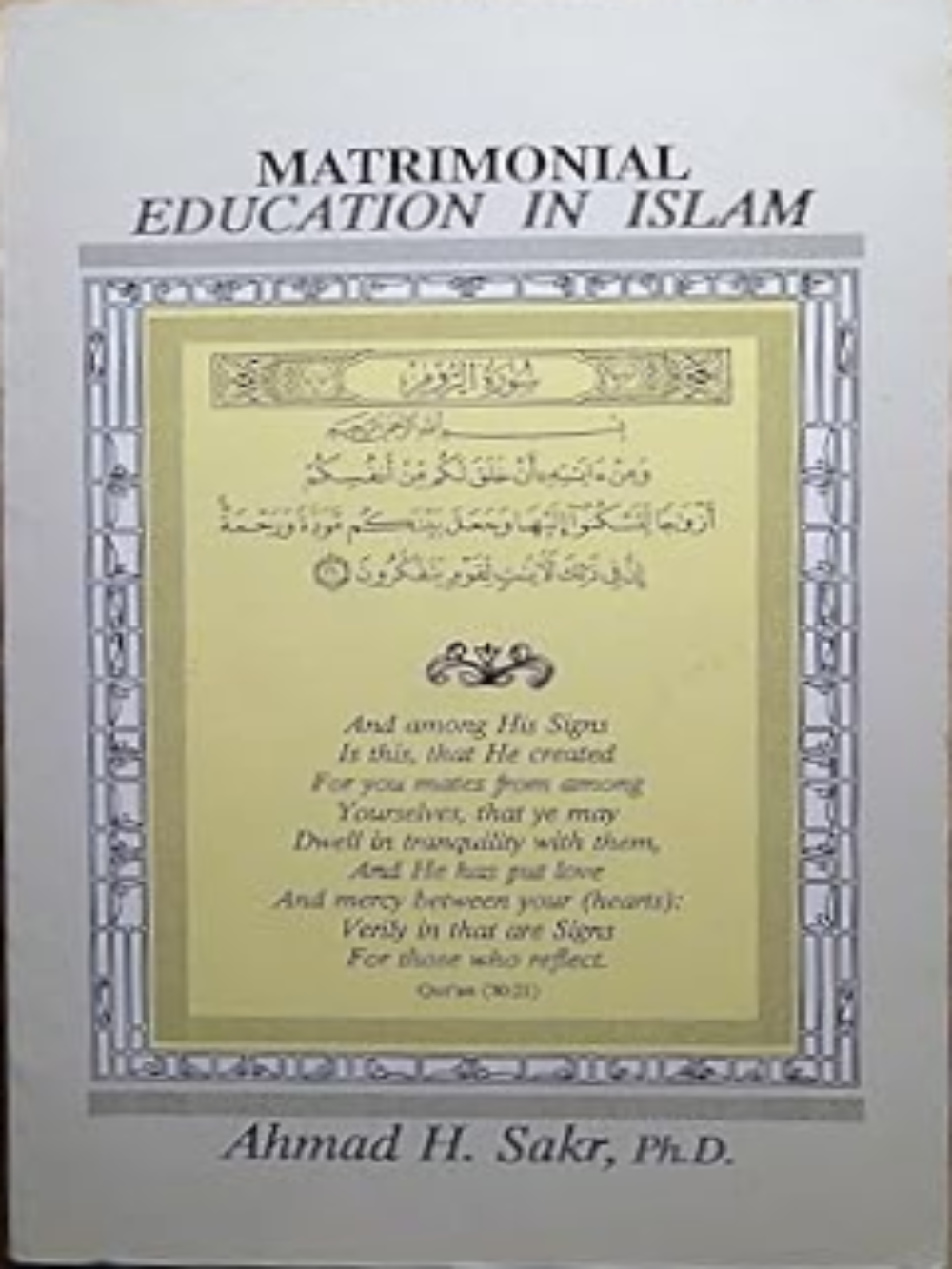 Matrimonial Education in Islam - Premium Book from Foundation For Islamic Knowledge - Just $8! Shop now at IQRA.ORG