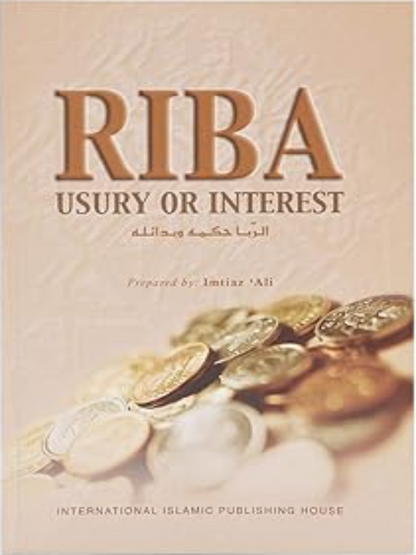 Riba-Usury or Interest