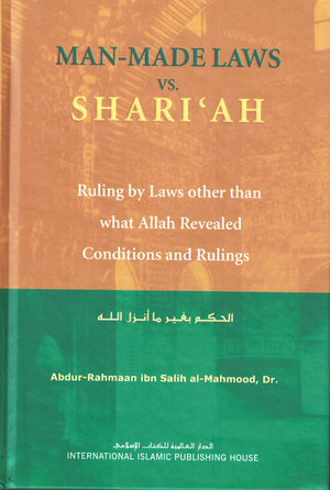 Man-Made Laws vs Shari'ah - Premium  from Zam Zam Publishers - Just $16.95! Shop now at IQRA.ORG