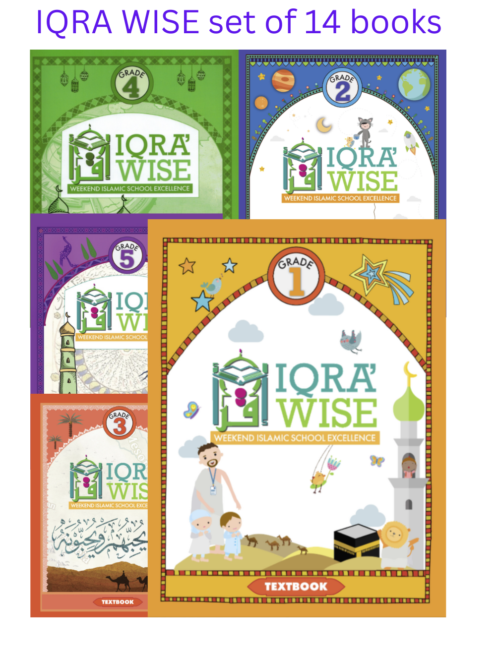 IQRA' Wise Weekend Islamic School Excellence (Set of 14 Books) - Premium Books Set from IQRA' international Educational Foundation - Just $174.98! Shop now at IQRA.ORG