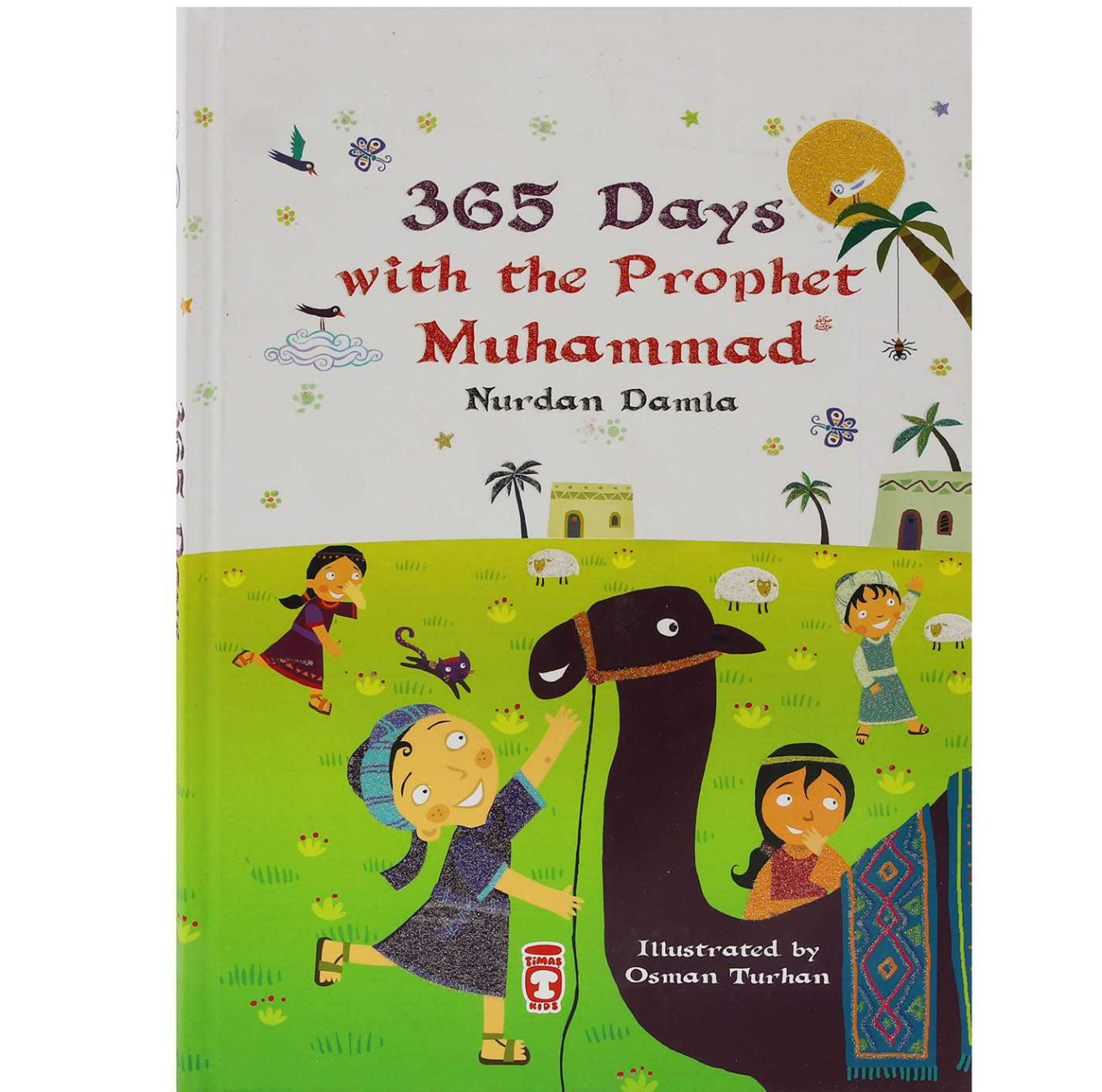 365 Days with the Prophet Muhammad-Timas
