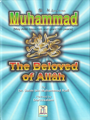 Muhammad The Beloved of Allah - Premium Book from Dar us salam - Just $12.95! Shop now at IQRA Book Center