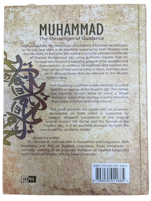 Muhammad the Messenger of Guidance by Ahmad M. Halimah (Author)