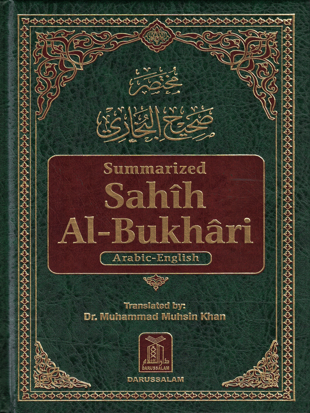 Summarized Sahih Bukhari-9x6 Medium - Premium  from I.B Publishers, Inc. - Just $38! Shop now at IQRA' international Educational Foundation