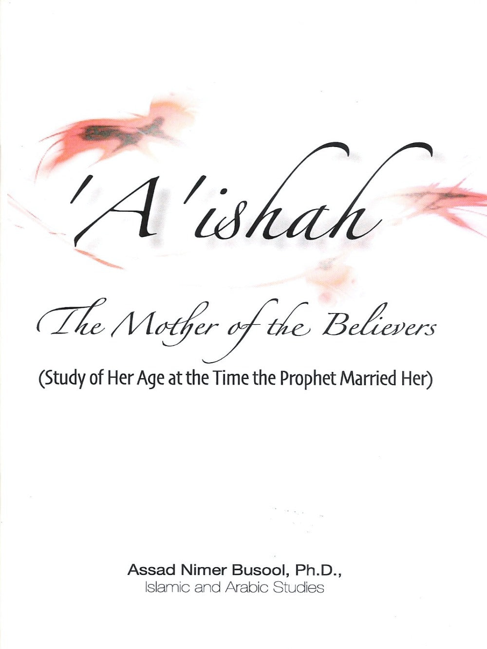 Aishah The Mother of the Belivers - Premium  from Goodword Books - Just $4.50! Shop now at IQRA Book Center 