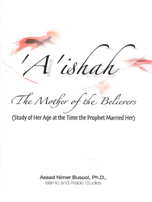 Aishah The Mother of the Belivers - Premium  from Goodword Books - Just $4.50! Shop now at IQRA Book Center 
