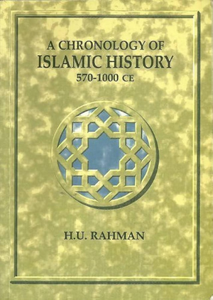 Chronology of Islamic History: 570-1000 CE