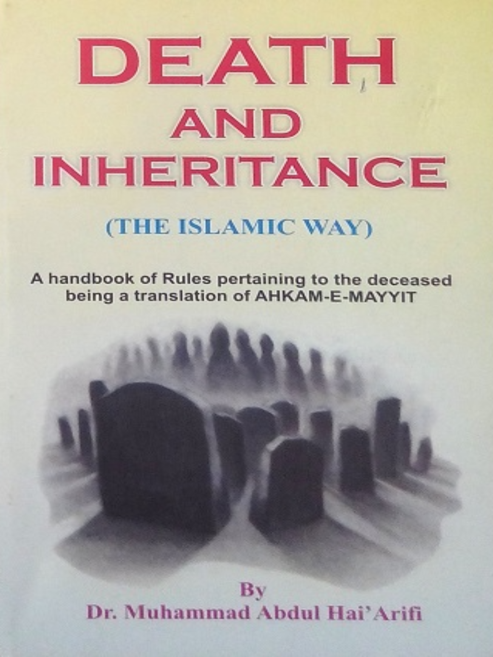 Death and Inheritance (The Islamic Law) | Best Price in 2025 at IQRA ...