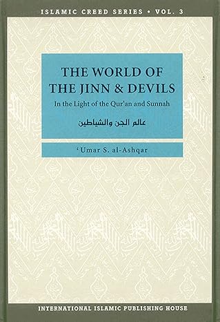 World of Jinn & Devils-Umar S. al-Ashqar - Premium Book from Zam Zam Publishers - Just $19.99! Shop now at IQRA.ORG