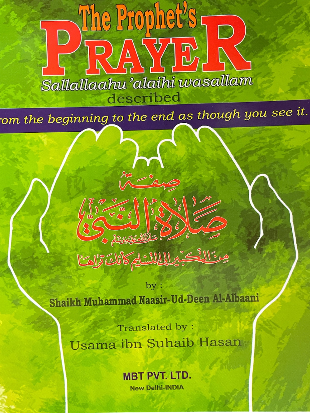 Prophet's Prayer Described