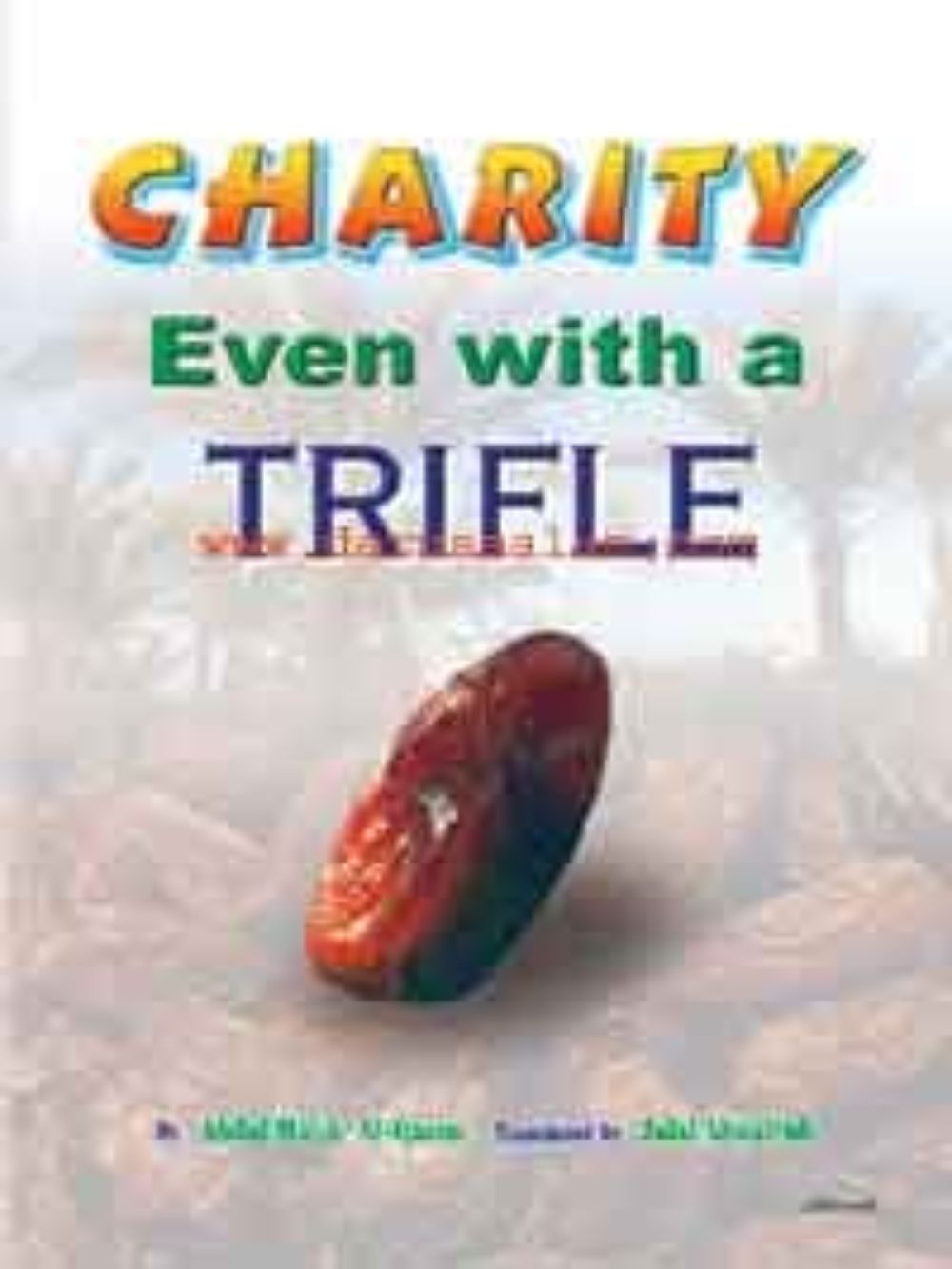 Charity even with a Trifle