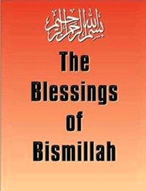 Blessings of Bismillah