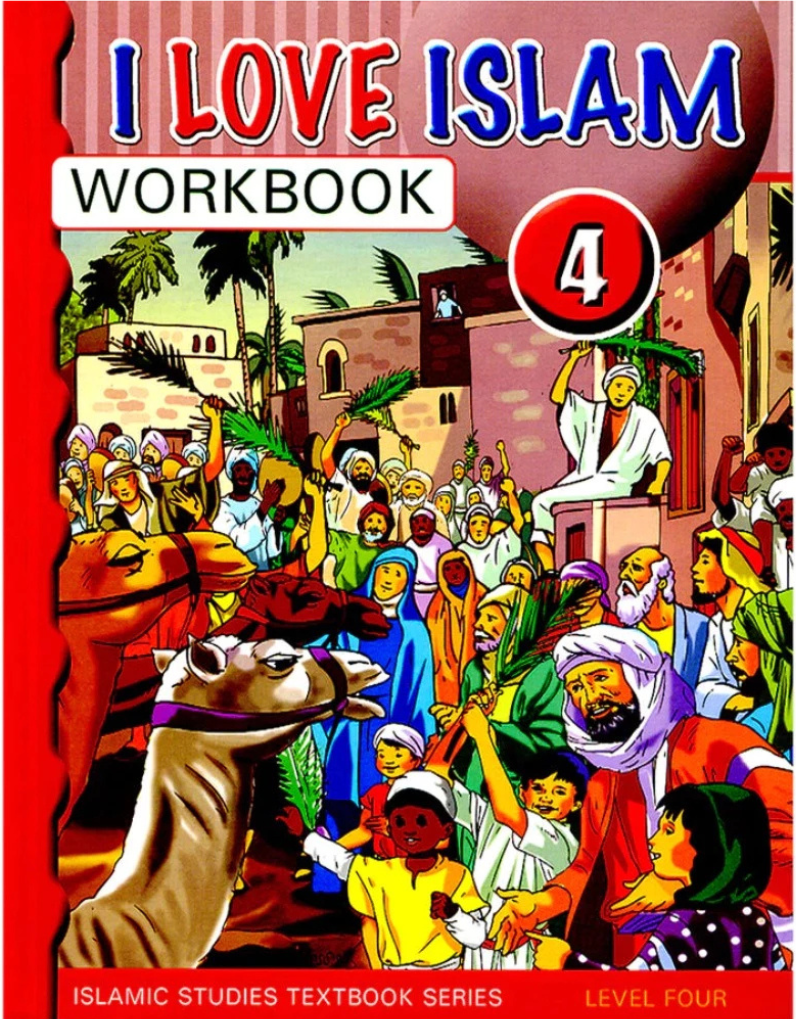 I Love Islam: Level 4 Workbook