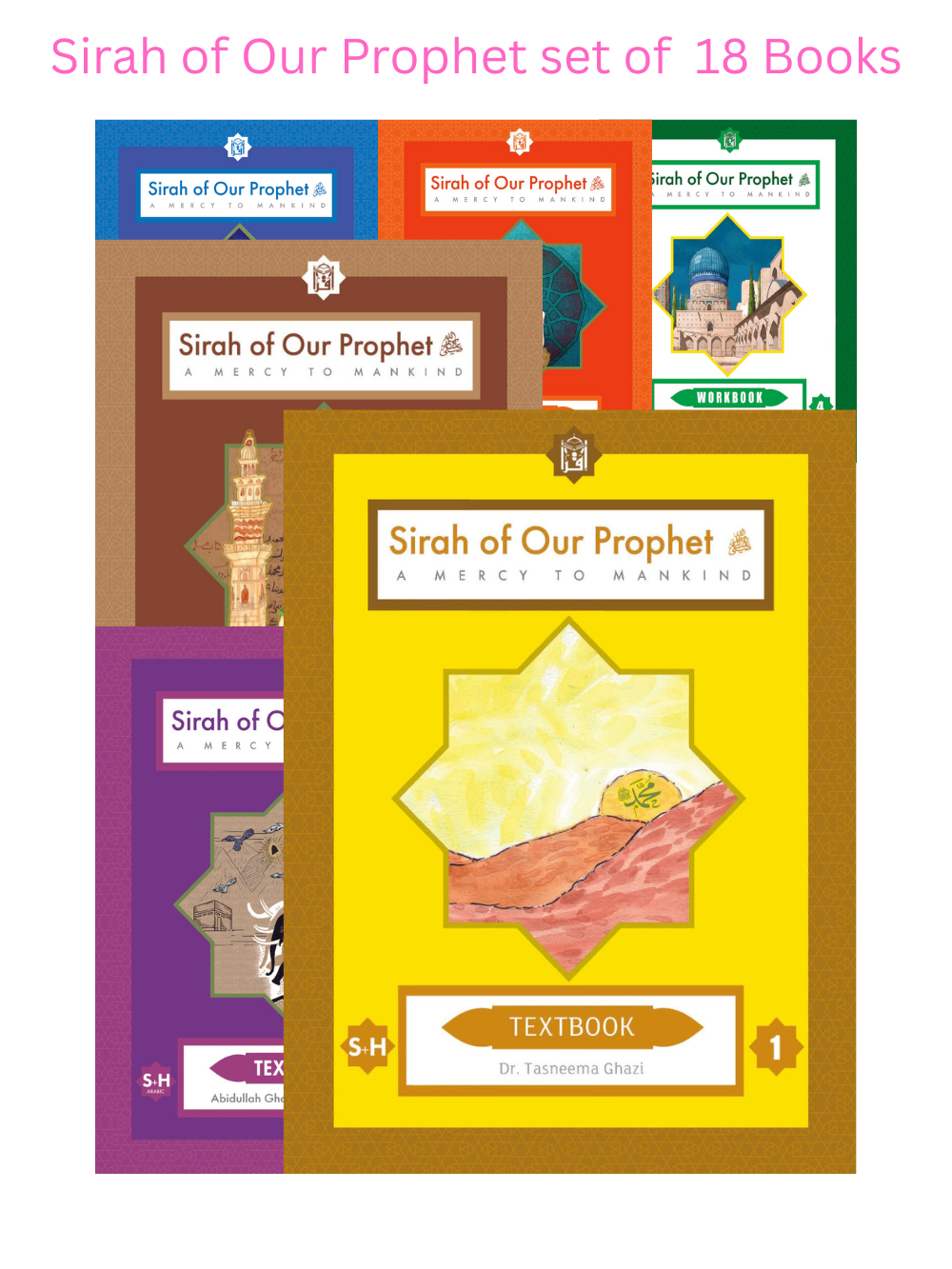 Sirah of Our Prophet Level 1-6 (Set of 18 Books, with Teacher Guide) - Premium Book Set from IQRA' international Educational Foundation - Just $347.88! Shop now at IQRA.ORG