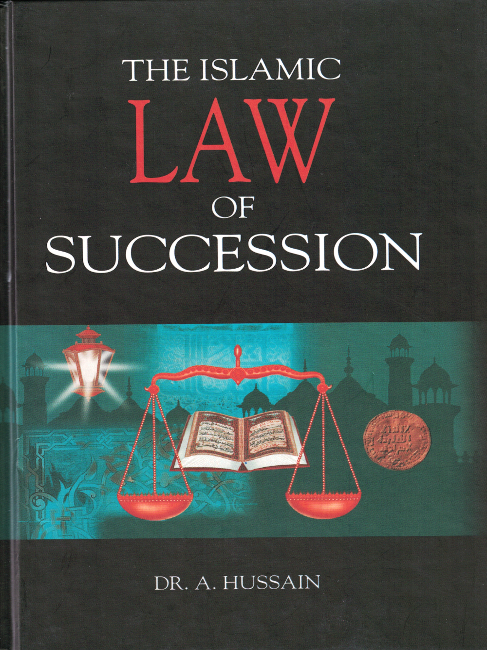 Islamic Law of Succession-HC - Premium  from Darussalam - Just $30! Shop now at IQRA' international Educational Foundation