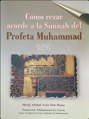 Como Rezar Acorde ala Sunnah