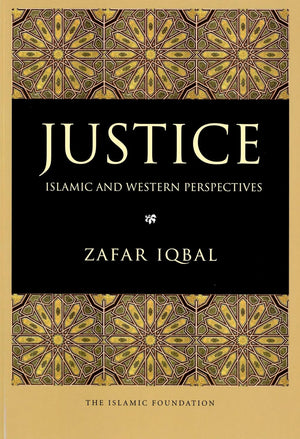 Justice: Islamic & Western Perspective
