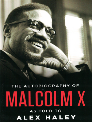 The Autobiography of Malcolm X: As Told to Alex Haley - Premium  from Penguin Random House LLC - Just $22! Shop now at IQRA Book Center