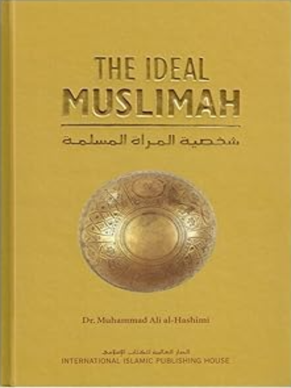 Ideal Muslimah:The True Islamic - Premium Book from Zam Zam Publishers - Just $23! Shop now at IQRA.ORG