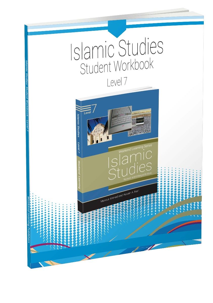 Weekend Learning Islamic Studies Workbook: Level 7 (Revised and ...