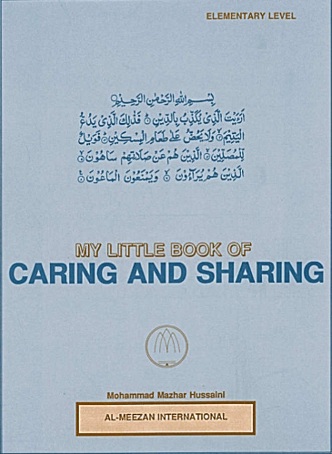 My Little Book About Caring & Sharing - Premium  from Al-Meezan Publishing - Just $6! Shop now at IQRA.ORG