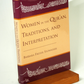 Women in the Qur'an, Traditions, and Interpretation
