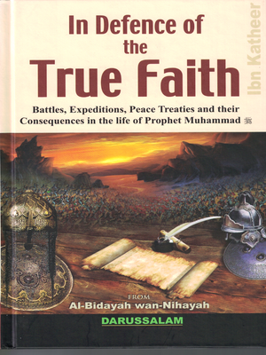 In Defence of the True Faith - Premium  from I.B Publishers - Just $25! Shop now at IQRA Book Center | A Division of IQRA' international Educational Foundation