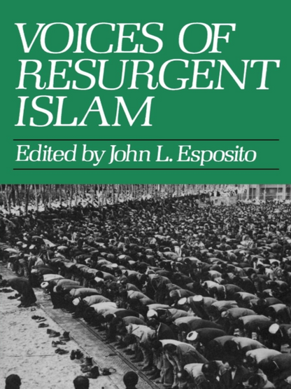 Voices of Resurgent Islam