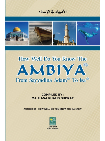 How Well do you know the Ambiya - Premium Textbook from Zam Zam Publishers - Just $12.95! Shop now at IQRA Book Center 