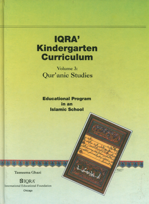 IQRA’ Kindergarten Curriculum – Quranic  Studies Volume 3