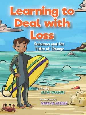 Learning to Deal With Loss - Premium  from I.B Publishers, Inc. - Just $12.99! Shop now at IQRA.ORG