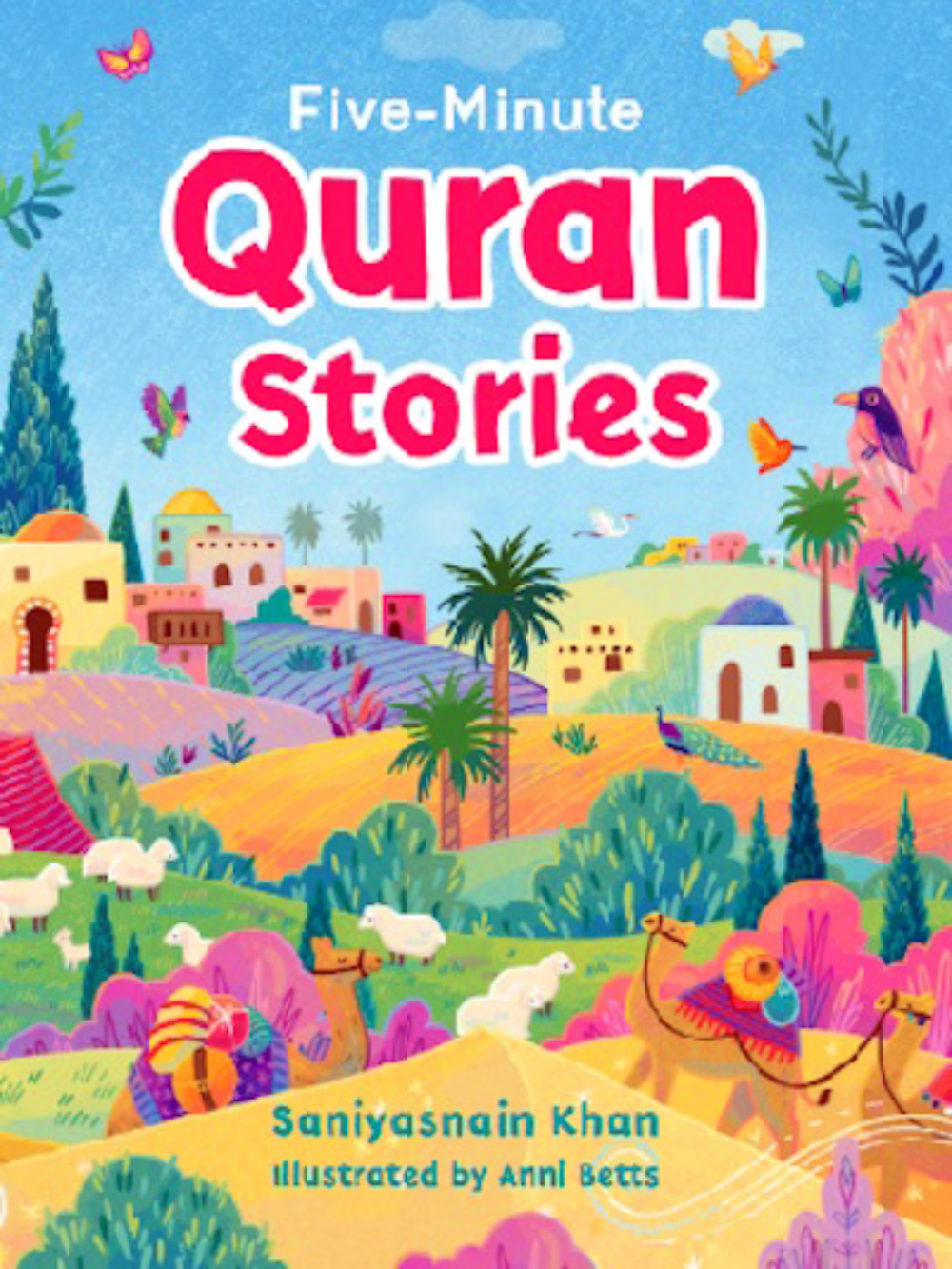Five Minute Quran Stories - Premium Book from I.B Publishers, Inc. - Just $19.95! Shop now at IQRA.ORG