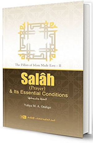 Salah & Its Essential Conditions (H.B) - Premium Book from Zam Zam Publishers - Just $15.99! Shop now at IQRA.ORG