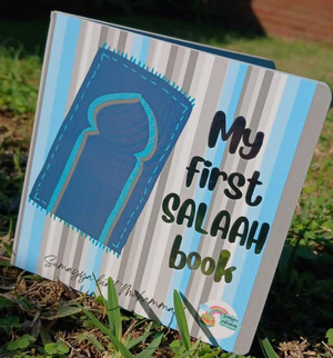 My First Salah Book (huzaifa Mutala) - Premium Book from Zam Zam Publishers - Just $5.95! Shop now at IQRA.ORG