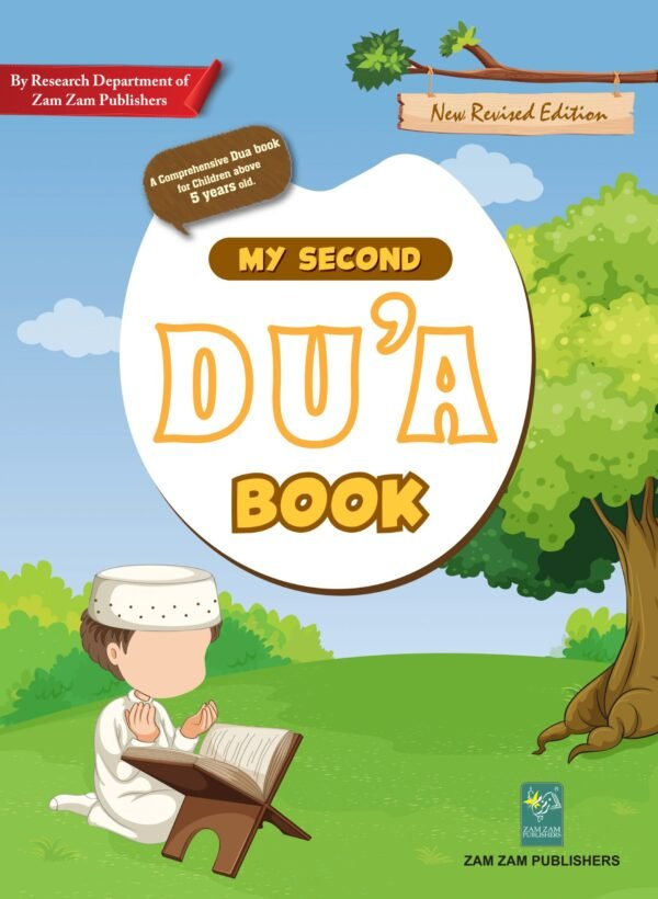 My Second Dua Book - Premium Book from Zam Zam Publishers - Just $5.95! Shop now at IQRA.ORG