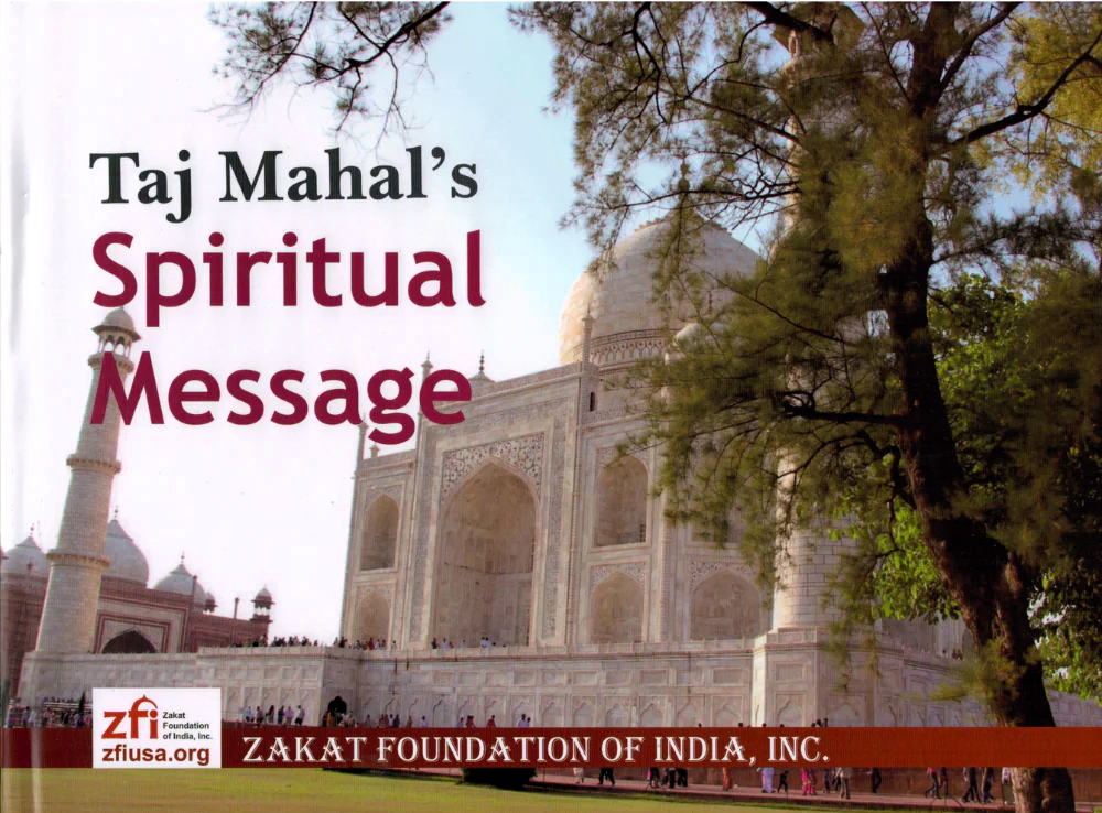 Taj Mahal's Spiritual Message