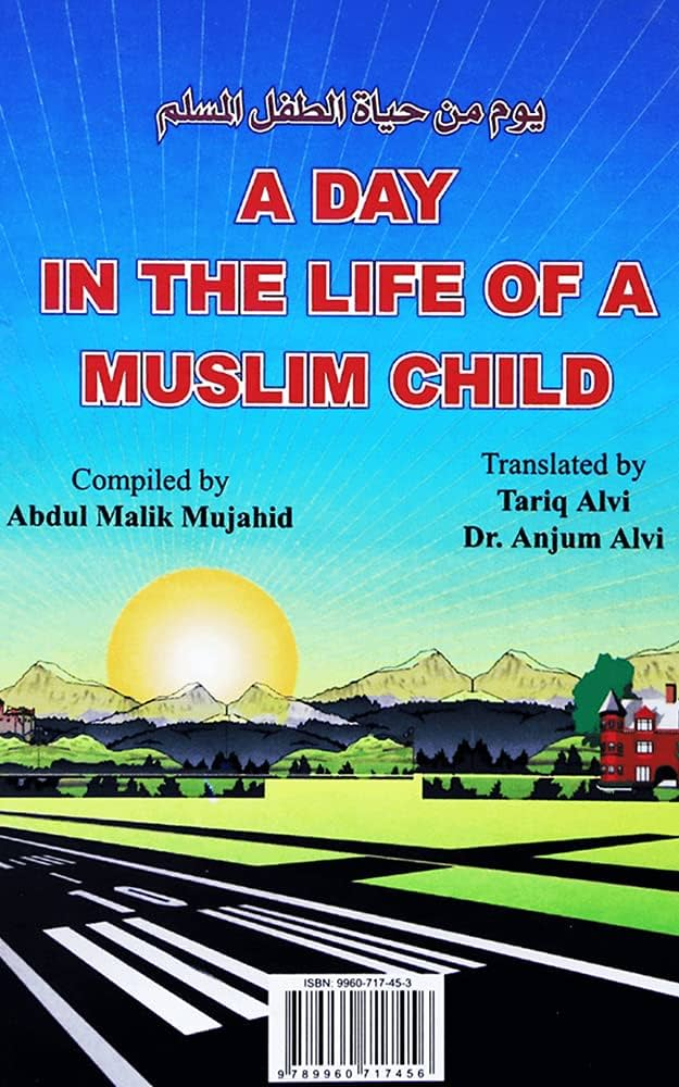 Day in the Life of a Muslim Child