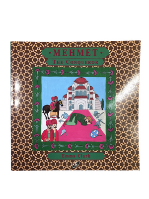 Mehmet the Conqueror